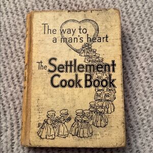 Vintage The Settlement Cook Book 29th edition 1949 (The Way To A Mans Heart)